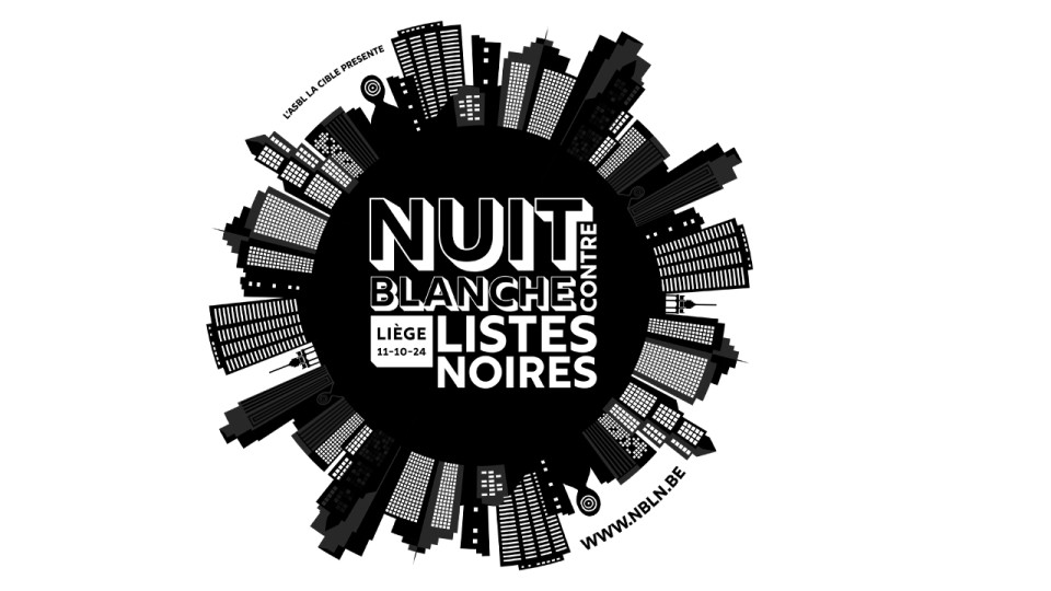 Nuit Blanche contre listes noires Grand Curtius